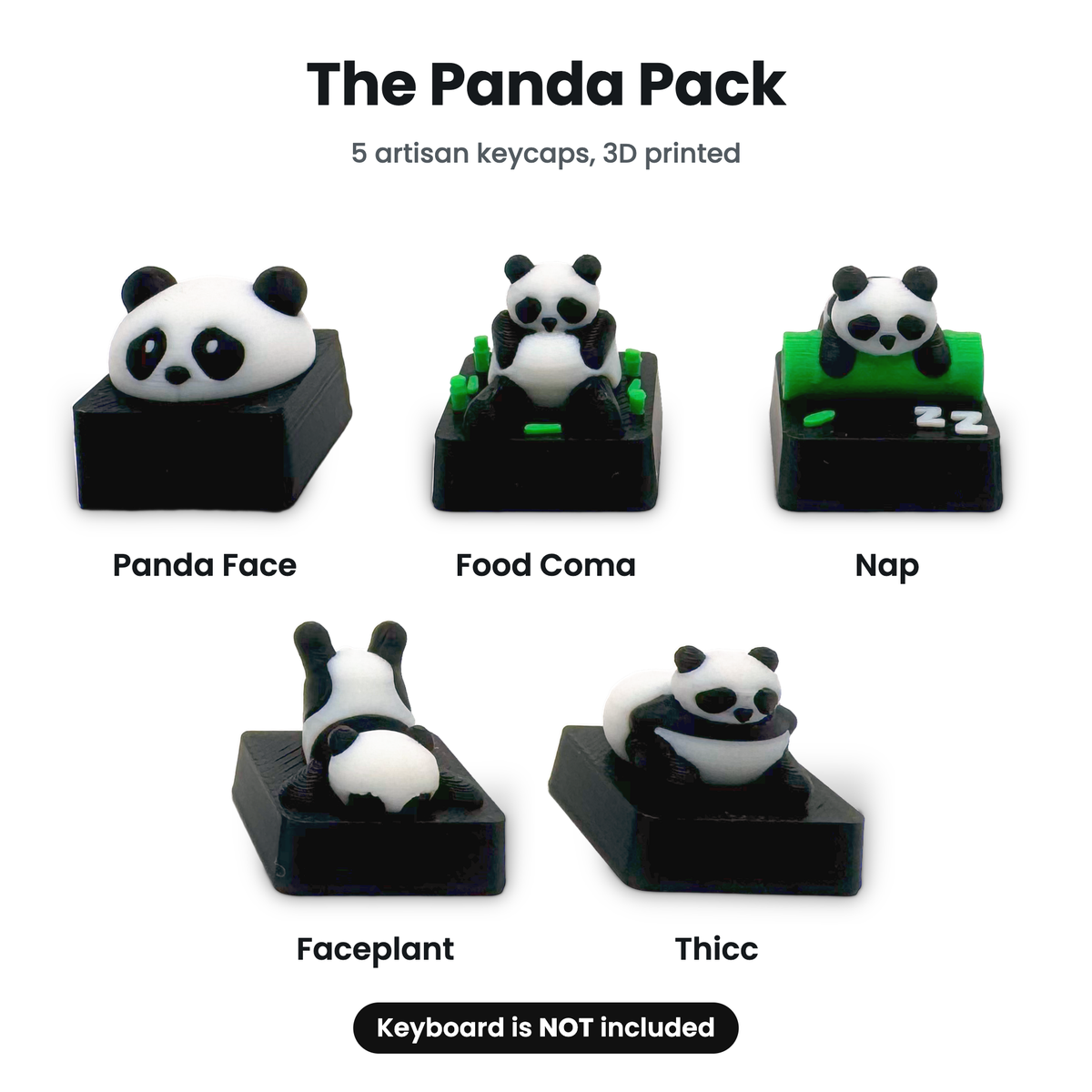 What's in the Panda Pack: 5 artisan keycaps, 3D printed